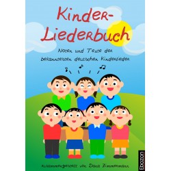 Kinder-Liederbuch - Noten und Texte der bekanntesten deutschen Kinderlieder