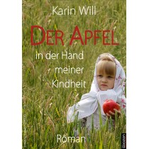 Der Apfel in der Hand meiner Kindheit